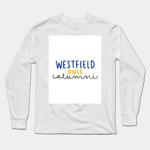 Westfield State University Long Sleeve T-Shirt by nicolecella98